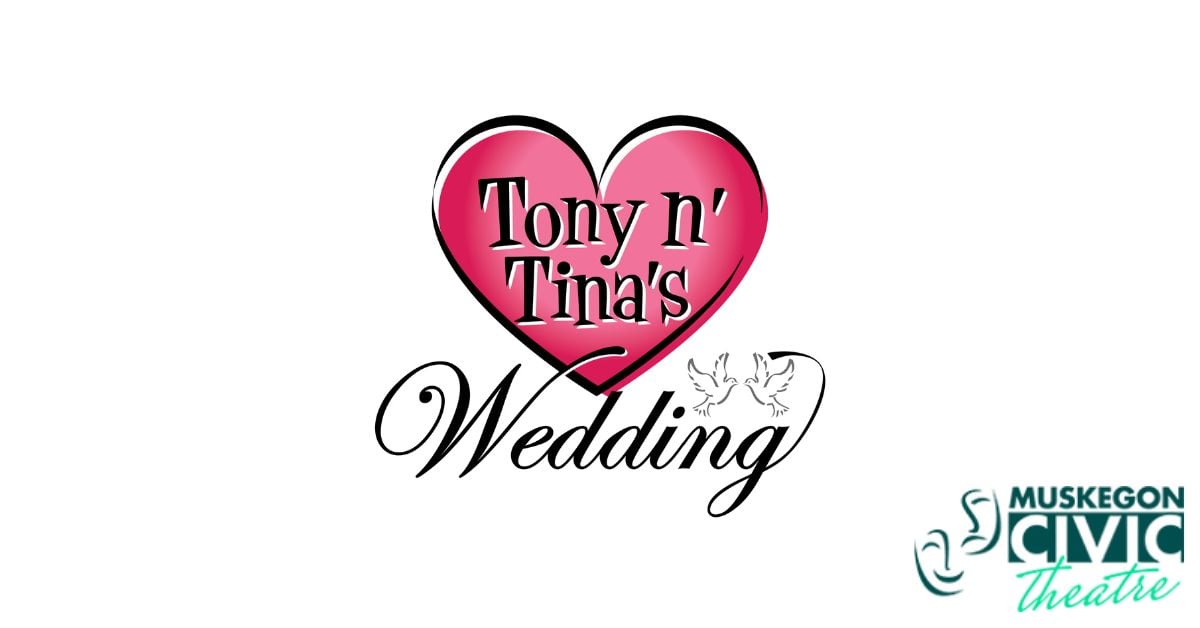 Tony n' Tina's Wedding History