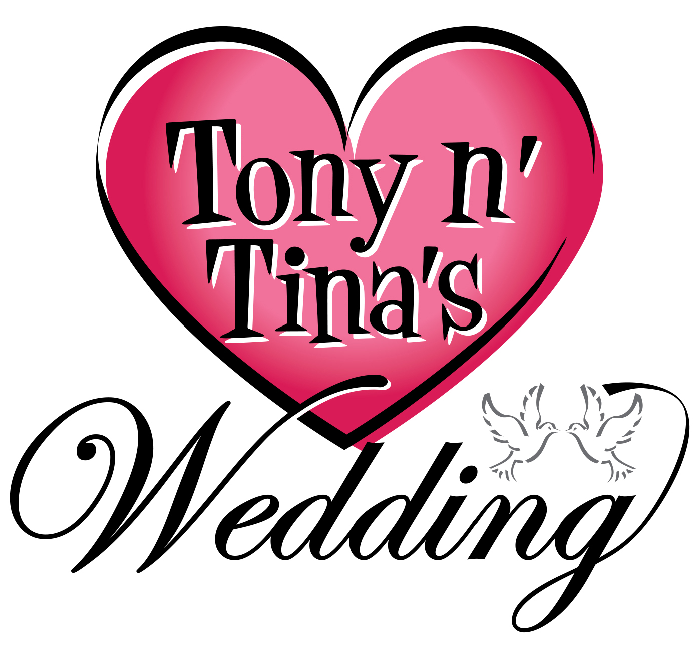 Tony n' Tina's Wedding History